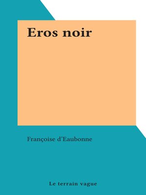 cover image of Eros noir